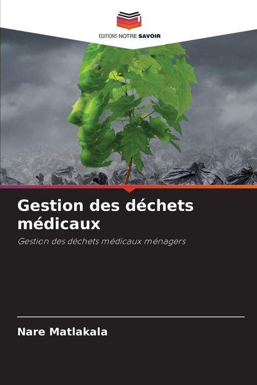 Produktbild: Gestion des d&eacute;chets m&eacute;dicaux