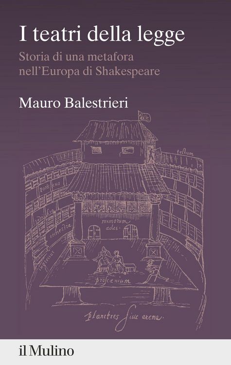 Produktbild: I teatri della legge. Storia di una metafora nell'Europa di Shakespeare