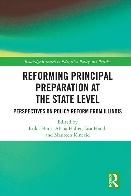 Produktbild: Reforming Principal Preparation at the State Level