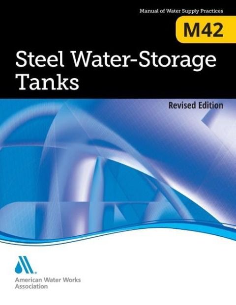 Produktbild: M42 Steel Water Storage Tanks, Revised Edition