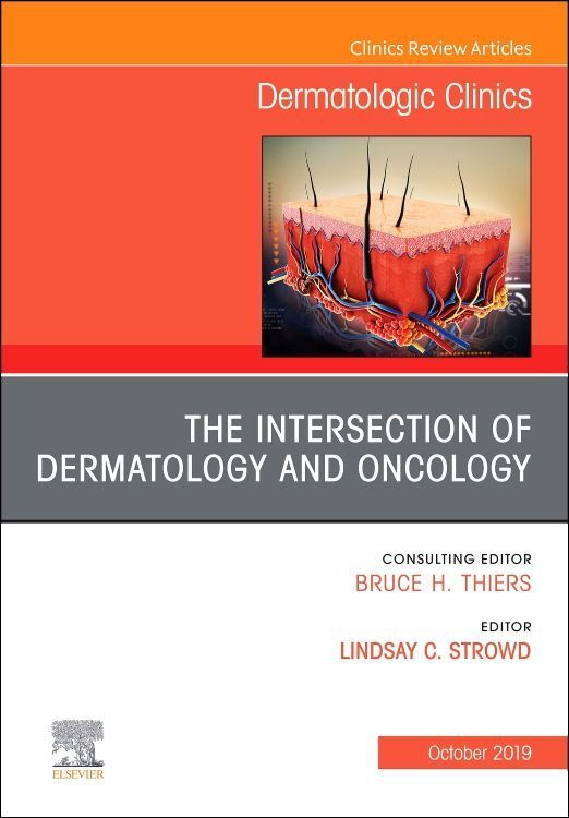 Produktbild: The Intersection of Dermatology and Oncology, an Issue of Dermatologic Clinics