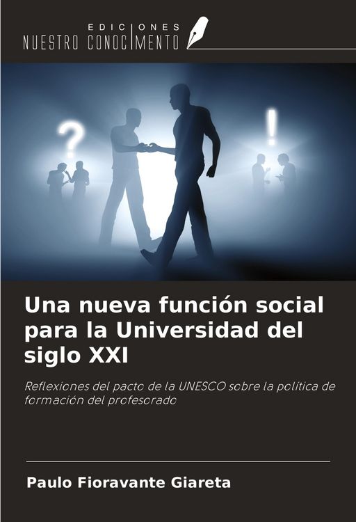 Produktbild: Una nueva funci&oacute;n social para la Universidad del siglo XXI