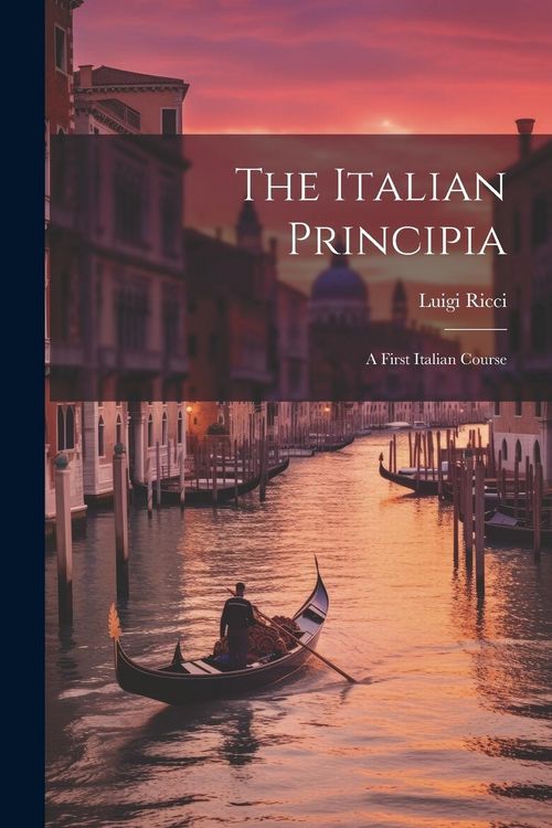 Produktbild: The Italian Principia: A First Italian Course