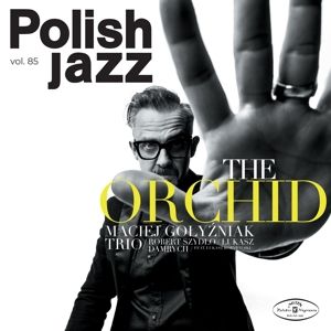 Produktbild: The Orchid (Polish Jazz Vol.85)