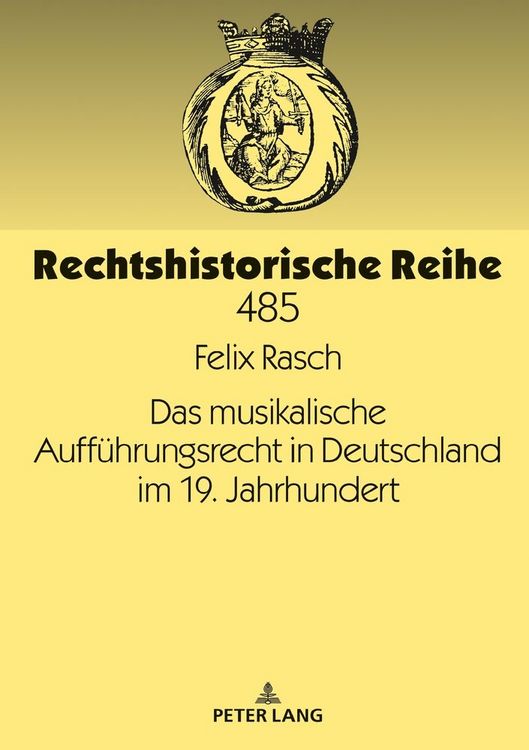 Produktbild: Das musikalische Auff&uuml;hrungsrecht in Deutschland im 19. Jahrhundert