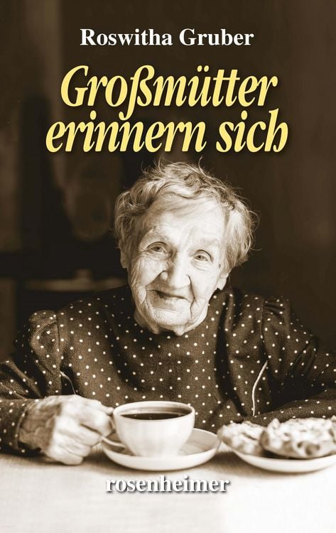 Produktbild: Gro&szlig;m&uuml;tter erinnern sich