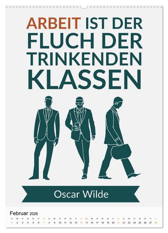 Produktbild: Dichter als Goethe - Der literarische Alkohol-Kalender (hochwertiger Premium Wandkalender 2026 DIN A2 hoch), Kunstdruck in Hochglanz