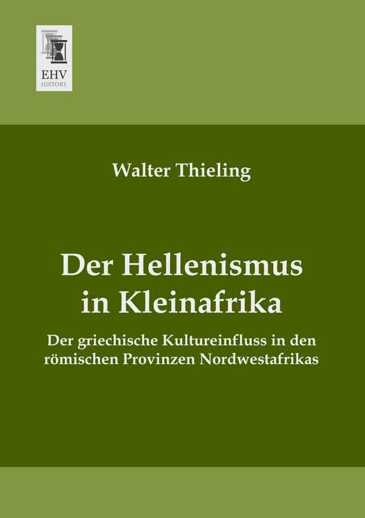 Produktbild: Der Hellenismus in Kleinafrika