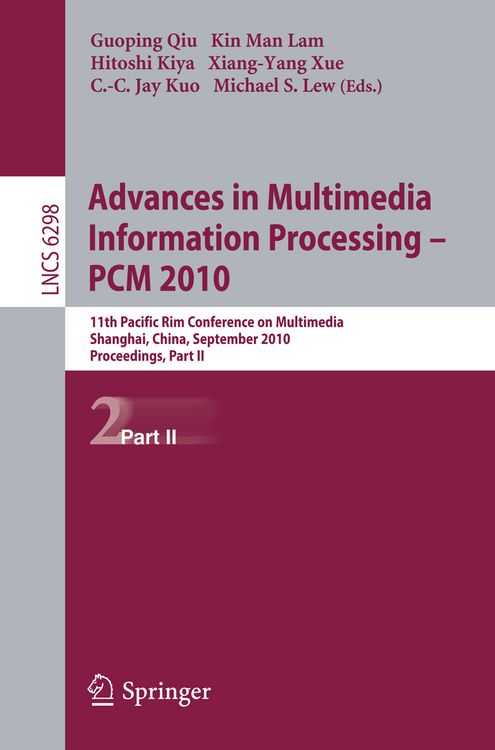 Produktbild: Advances in Multimedia Information Processing -- PCM 2010, Part II