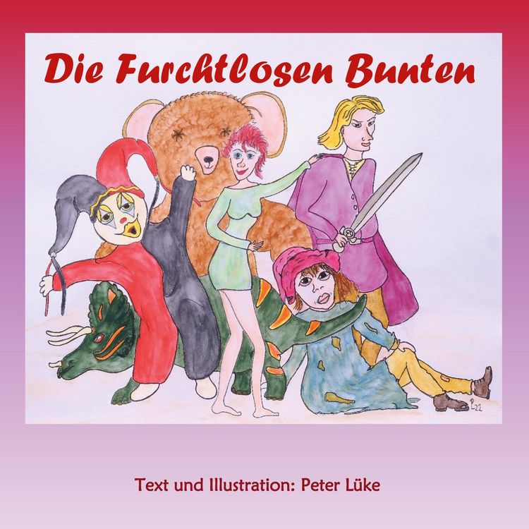 Produktbild: Die furchtlosen Bunten