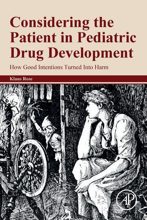 Produktbild: Considering the Patient in Pediatric Drug Development
