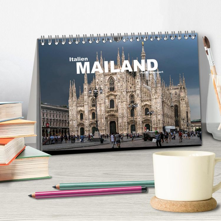 Produktbild: Italien - Mailand (Tischkalender 2026 DIN A5 quer), CALVENDO Monatskalender