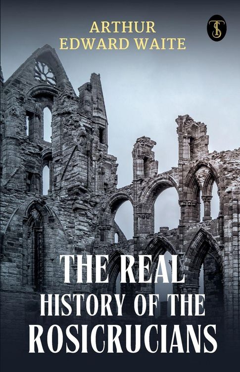 Produktbild: The Real History Of The Rosicrucians