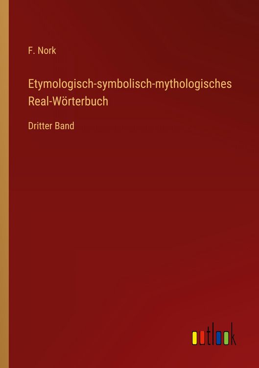 Produktbild: Etymologisch-symbolisch-mythologisches Real-W&ouml;rterbuch