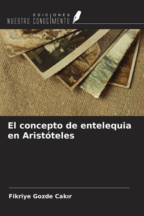 Produktbild: El concepto de entelequia en Arist&oacute;teles