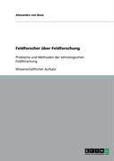Produktbild: Feldforscher &uuml;ber Feldforschung
