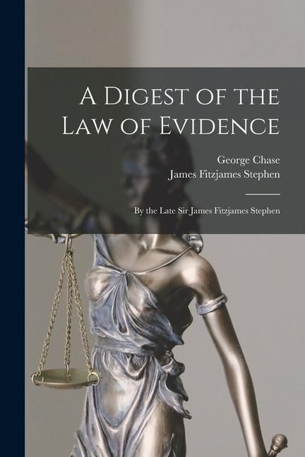 Produktbild: A Digest of the Law of Evidence