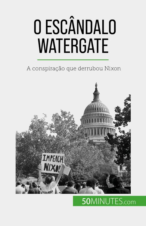 Produktbild: O esc&acirc;ndalo Watergate