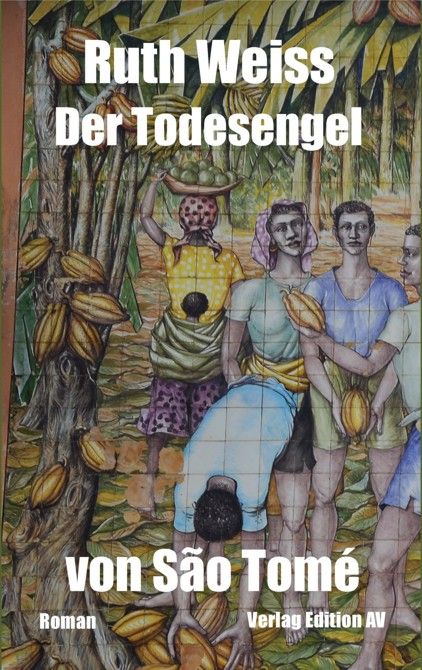 Produktbild: Der Todesengel von S&atilde;o Tom&eacute;