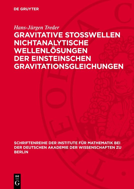 Produktbild: Gravitative Stosswellen nichtanalytische Wellenl&ouml;sungen der einsteinschen Gravitationsgleichungen