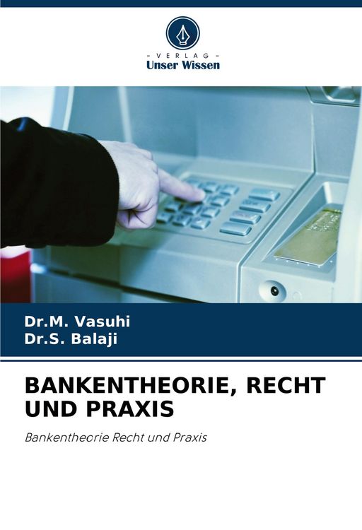 Produktbild: Bankentheorie, Recht und Praxis