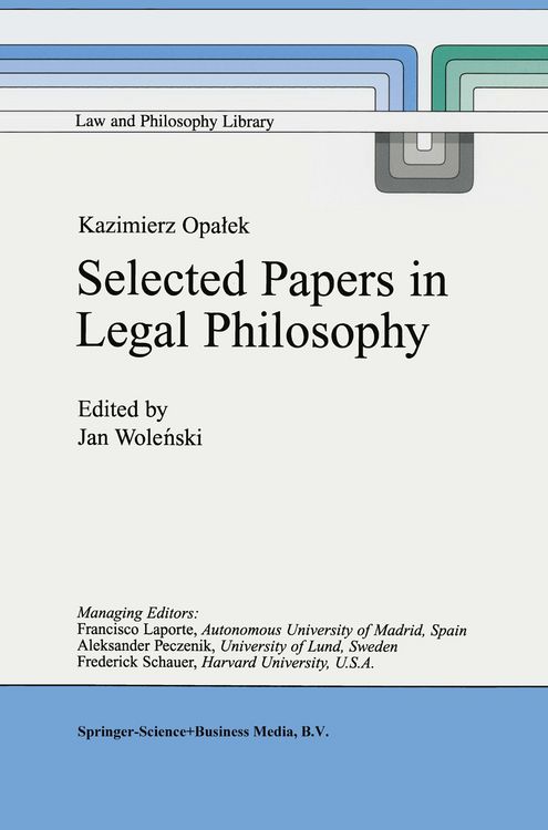 Produktbild: Kazimierz Opałek Selected Papers in Legal Philosophy
