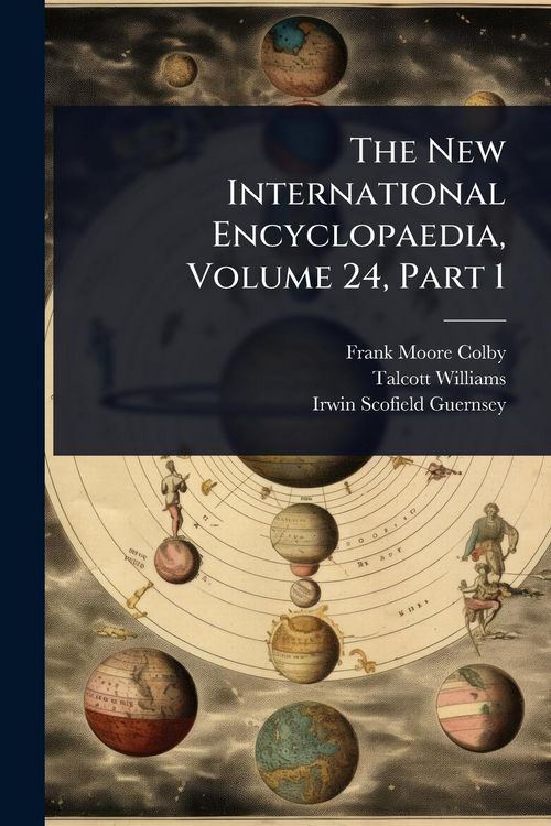 Produktbild: The New International Encyclopaedia, Volume 24, Part 1