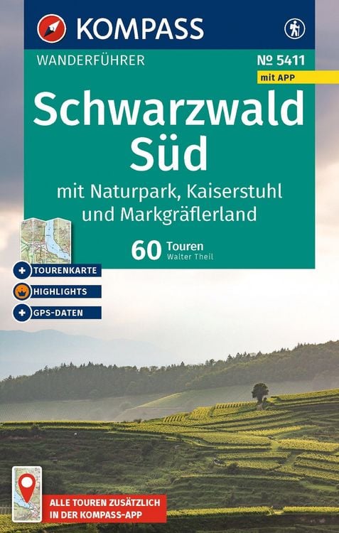 Produktbild: KOMPASS Wanderf&uuml;hrer Schwarzwald S&uuml;d mit Naturpark, Kaiserstuhl und Markgr&auml;flerland, 60 Touren mit Extra-Tourenkarte