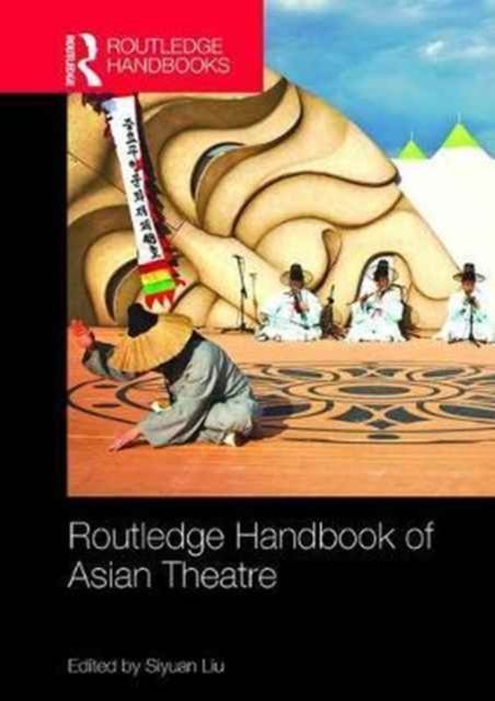 Produktbild: Routledge Handbook of Asian Theatre
