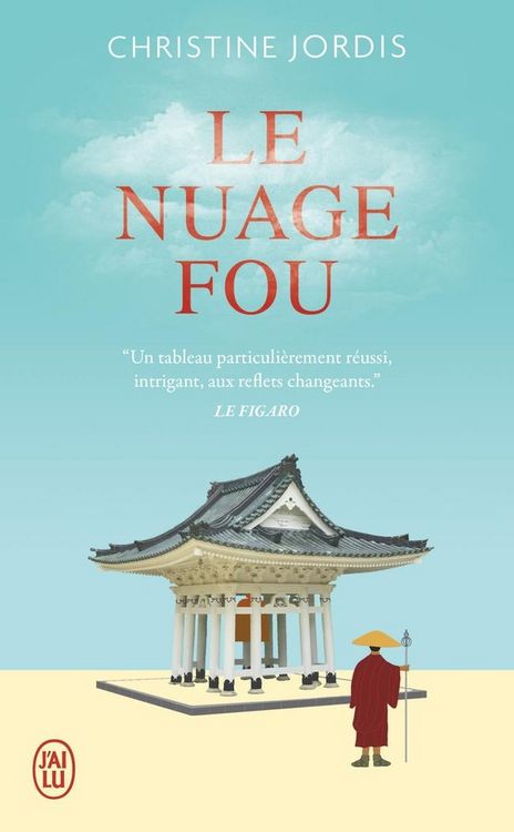 Produktbild: Le nuage fou : Ikkyu, moine zen et po&egrave;te rebelle