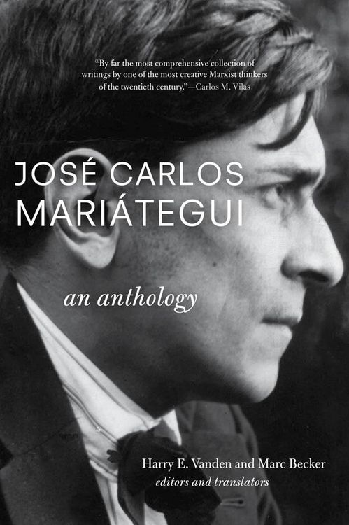 Produktbild: Jos&eacute; Carlos Mari&aacute;tegui: An Anthology