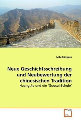 Produktbild: R&ouml;nspies, A: Neue Geschichtsschreibung und Neubewertung derc