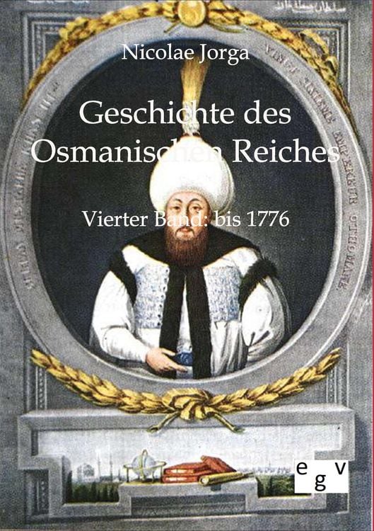 Produktbild: Geschichte des Osmanischen Reiches