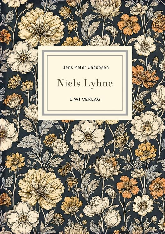 Produktbild: Jens Peter Jacobsen: Niels Lyhne. Vollst&auml;ndige Neuausgabe