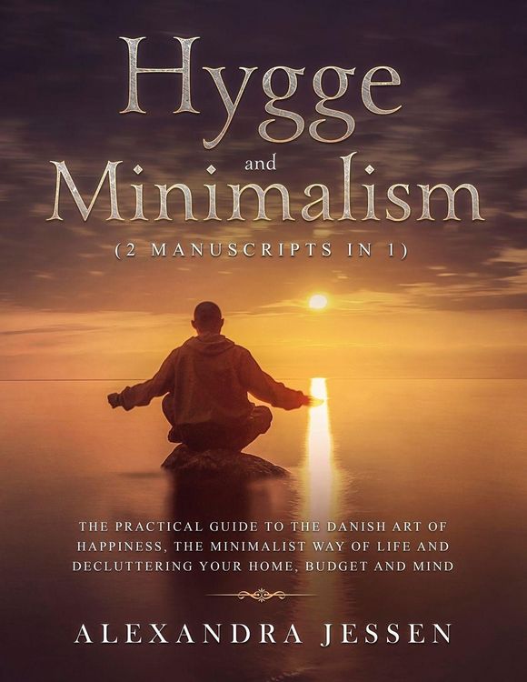 Produktbild: Hygge and Minimalism (2 Manuscripts in 1)