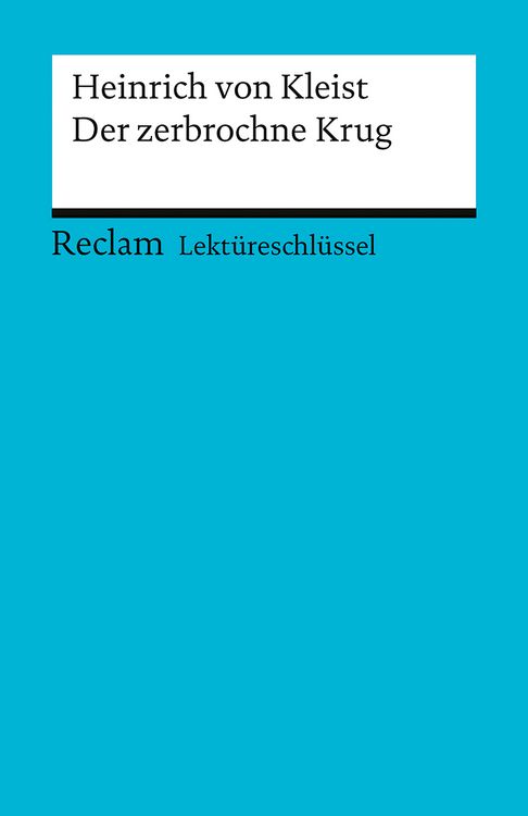 Produktbild: Lekt&uuml;reschl&uuml;ssel zu Heinrich von Kleist: Der zerbrochne Krug