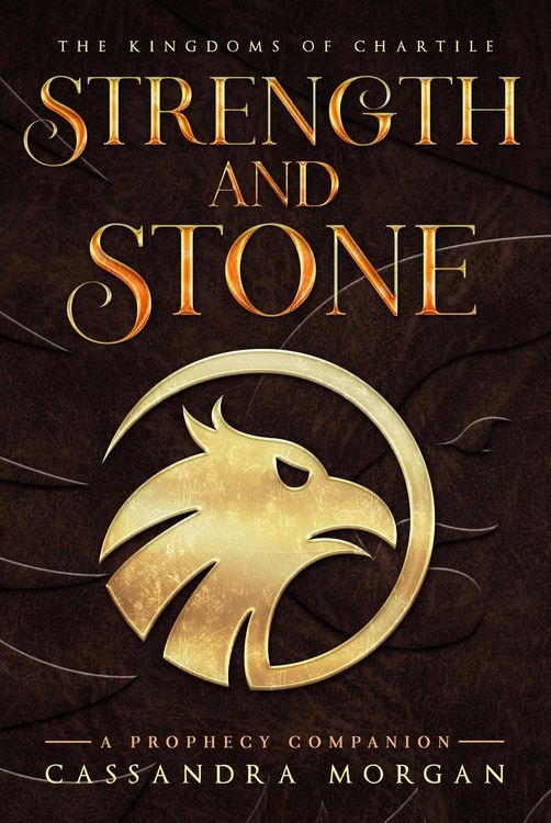 Produktbild: Strength and Stone (The Kingdoms of Chartile, #1.5)