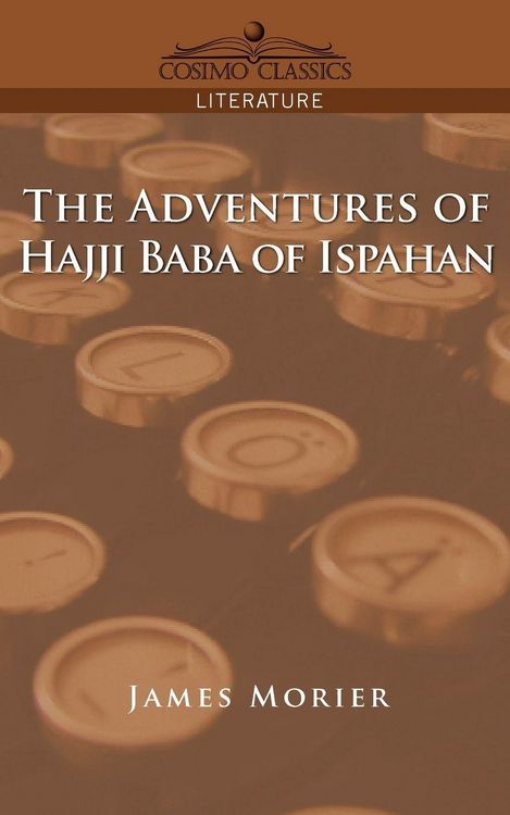 Produktbild: The Adventures of Hajji Baba of Ispahan