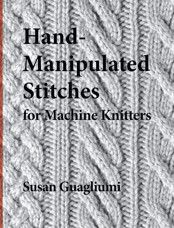 Produktbild: Hand-Manipulated Stitches for Machine Knitters