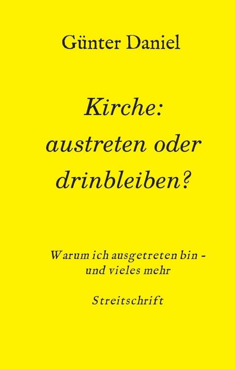 Produktbild: Kirche: austreten oder drinbleiben?