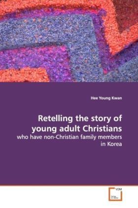Produktbild: Retelling the story of young adult Christians