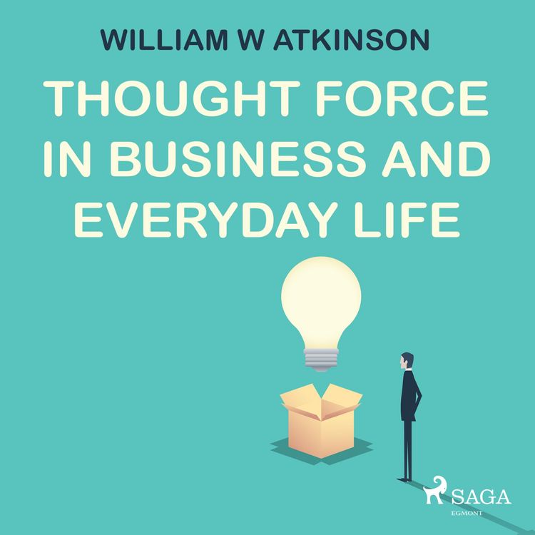 Produktbild: Thought Force In Business and Everyday Life