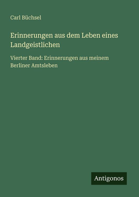 Produktbild: Erinnerungen aus dem Leben eines Landgeistlichen