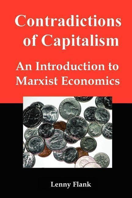 Produktbild: Contradictions of Capitalism: An Introduction to Marxist Economics