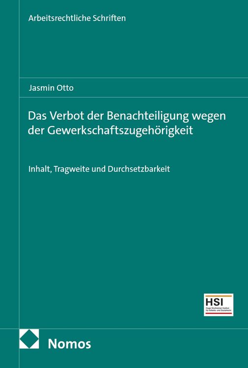 Produktbild: Das Verbot der Benachteiligung wegen der Gewerkschaftszugeh&ouml;rigkeit