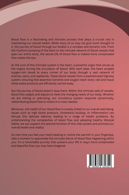 Produktbild: The Secret Life of Blood Flow: Why It's More Complicated Than You Think