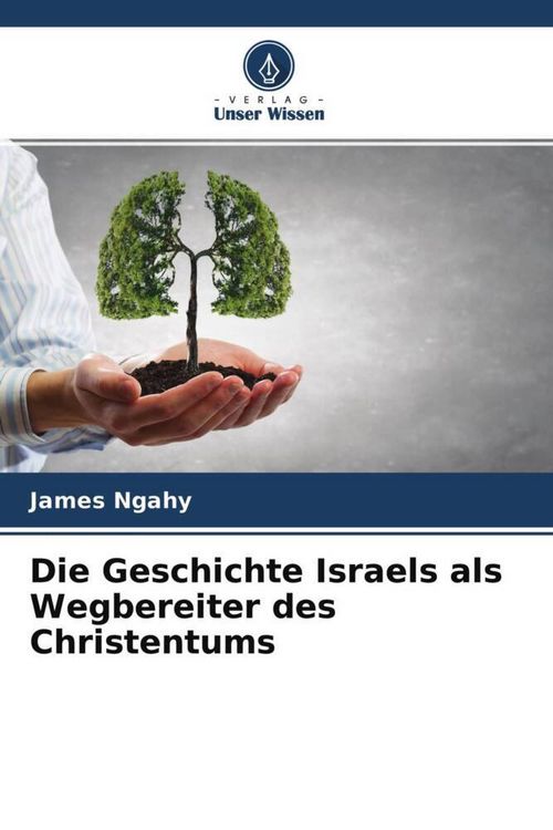 Produktbild: Die Geschichte Israels als Wegbereiter des Christentums