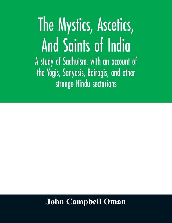 Produktbild: The mystics, ascetics, and saints of India