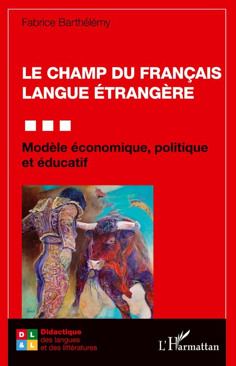 Produktbild: Le champ du Fran&ccedil;ais Langue &Eacute;trang&egrave;re
