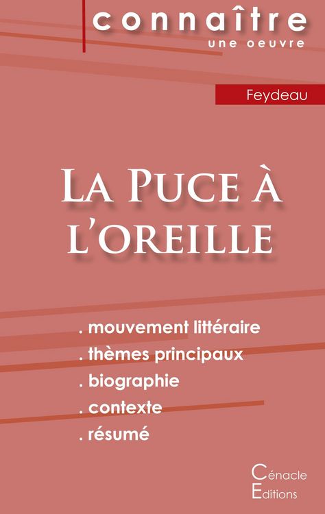 Produktbild: Fiche de lecture La Puce &agrave; l'oreille (Analyse litt&eacute;raire de r&eacute;f&eacute;rence et r&eacute;sum&eacute; complet)